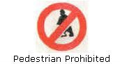 Pedestrian Prohibited